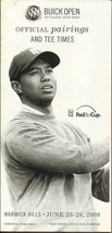 2008 Buick Open Finals Pairings Tee Times Pamphlet fold-out Tiger Woods ... - $6.16 CAD