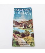 European Holiday &#39;73 Booklet Brochure Travel Guide 72 pages - $129.72 MXN