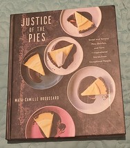 Justice of the Pies: Sweet and Savory Pies, Quiches, and Tarts Cookbook  - $8.00