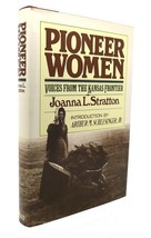 Joanna L Stratton PIONEER WOMEN Voices from the Kansas Frontier 1st Edition 5th - £35.97 GBP