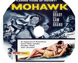 Mohawk (1956) Movie DVD [Buy 1, Get 1 Free] - $9.99