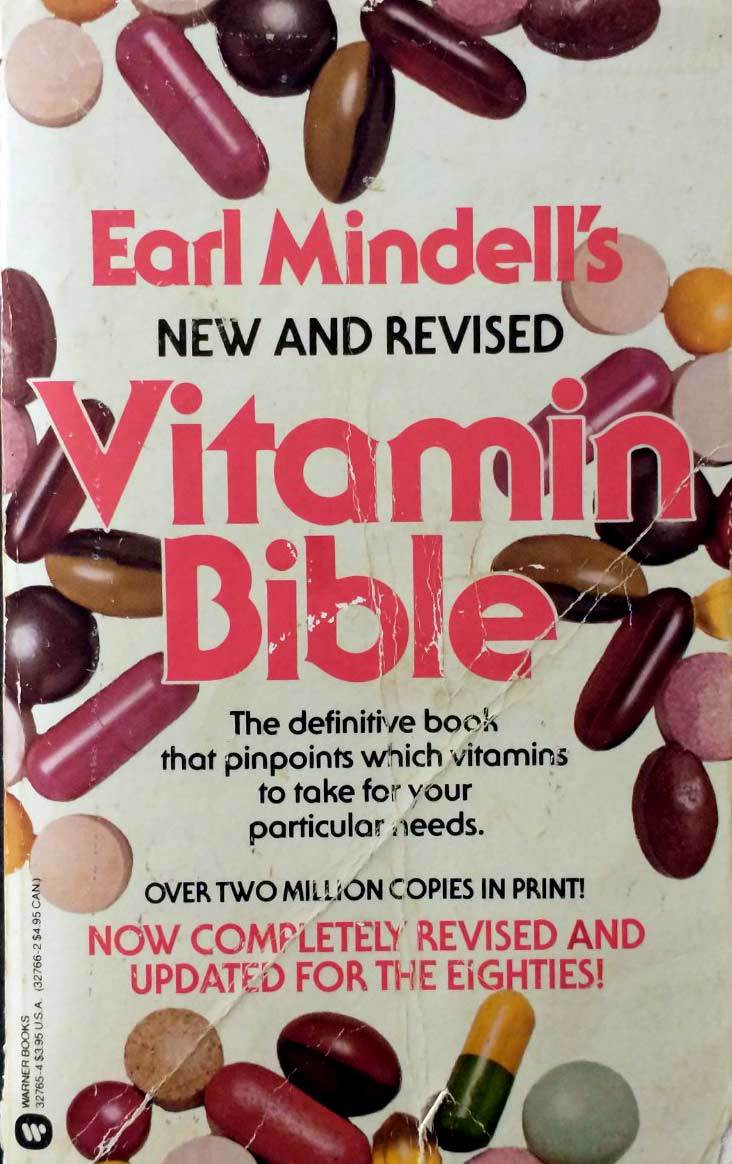 Earl Mindell&#39;s New and Revised Vitamin Bible / 1985 Paperback - $1.13