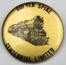 VTG 1969 Golden Spike Centennial Limited Round Pin 2&quot; Dia Nickle Plate Road 759 - £8.32 GBP