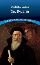 Dr. Faustus (Dover Thrift Editions) [Paperback] Christopher Marlowe - £2.33 GBP