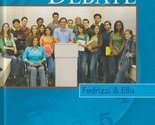Language Arts Solutions Ser.: Debate, Student Edition by Randy Ellis and... - $23.51