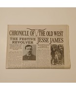 Chronicle of the Old West April 2006 The Festive Revolver , Jesse James - $143.54 MXN