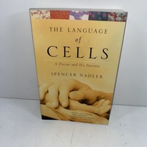The Language of Cells A Doctor and His Patients SIGNED Spencer Nadler 2002 TPB - £17.51 GBP