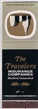 Matchbook Cover The Travelers Insurance Companies Hartford Connecticut - £3.08 GBP