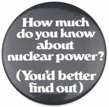 How Much Do You Know About Nuclear Power Pin Button Vintage Pin back Awa... - $12.78