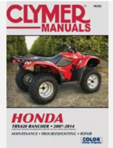 Clymer  Honda TRX420 Rancher 2007-2014 Service Shop Repair Manual M202 - £19.09 GBP