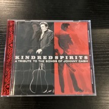 KINDRED SPIRITS A TRIBUTE TO THE SONGS OF JOHNNY CASH CD Used  - £6.30 GBP