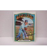 1972 Topps - Bill Parsons #281 - $14.90