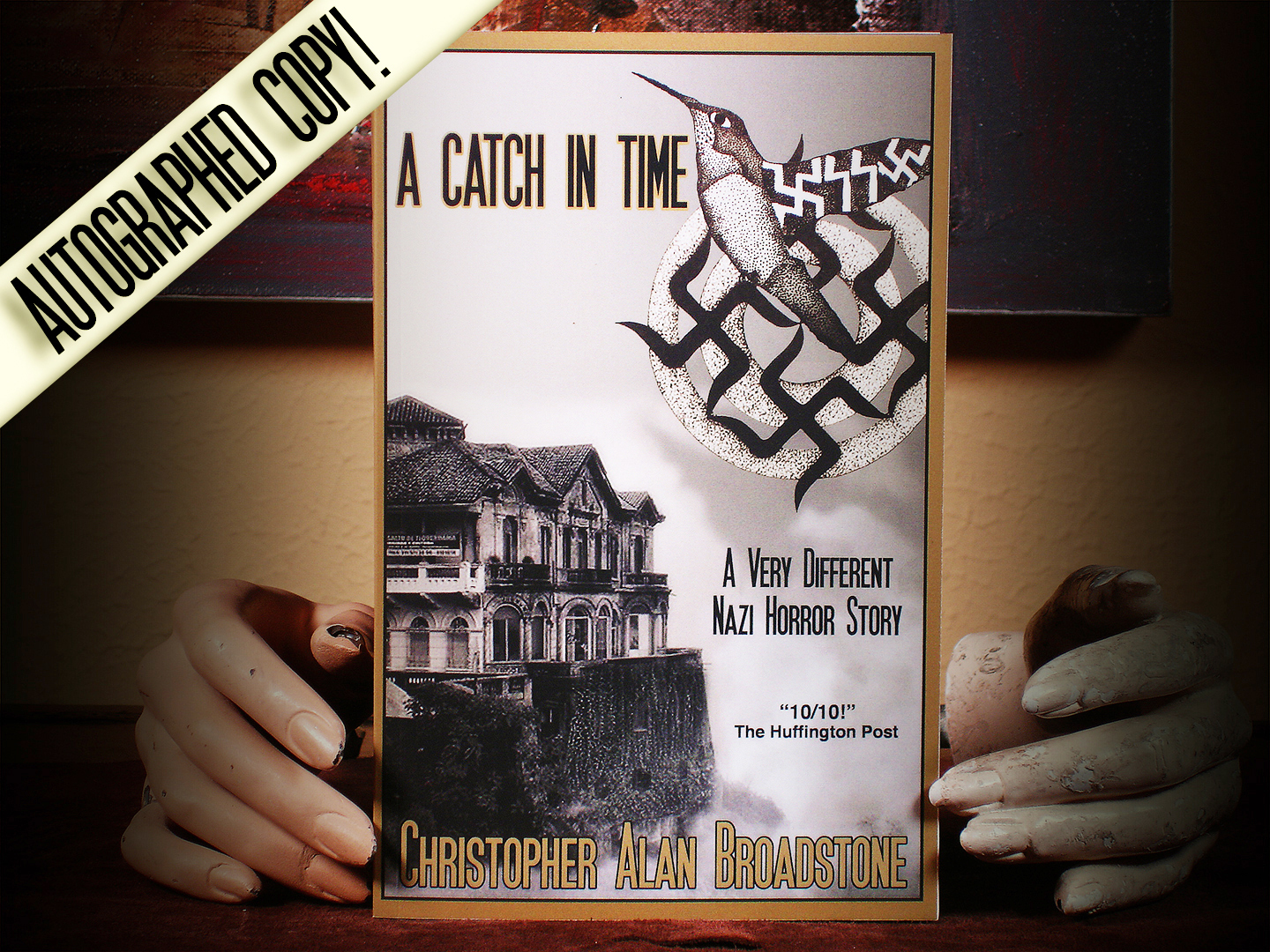 Primary image for A Catch In Time: A Macabre Novella & Short Stories (SIGNED) by C.A. Brodstone