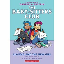 Claudia and the New Girl (Baby-sitters Club Graphic Novel #9) (9) (The - £11.85 GBP