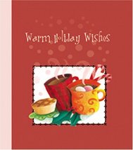 Warm Holiday Wishes (Christmas 2005 Daymakers) Sattler, Gail - £2.96 GBP