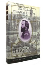 Thomas Wentworth Higginson &amp; Christopher Looby The Complete Civil War Journal An - £95.09 GBP