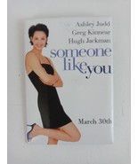 Someone Like You Ashley Juss &amp; Hugh Jackman Movie Promo Pin Button - $11.51 CAD