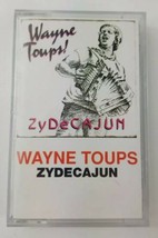 WAYNE TOUPS Zydecajun Cassette Tape 1986 PolyGram Records - £4.63 GBP