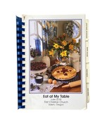 Cookbook Recipe Cook Book Eat At My Table 1997 Vintage Christian Church ... - $222.50 MXN