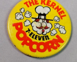 1970 7 Eleven The Kernel Popcorn Button Pinback - £6.31 GBP