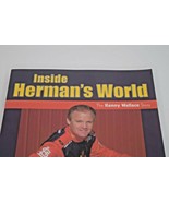 Inside Herman&#39;s World: The Kenny Wallace Story (2007, 1st Printing) - £62.29 GBP