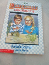 Scholastic Little Apple Babysitters Little Sister #16 Karen&#39;s Goldfish Ann B. Ma - £3.96 GBP