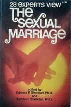 28 Experts View The Sexual Marriage by Edward P. &amp; Kathleen Sheridan / 1974 - £3.57 GBP