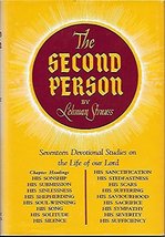 The Second Person: Devotional Studies on the Life of the Lord [Hardcover] Straus - £27.53 GBP