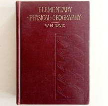 Elementary Physical Geography 1902 First Edition HC Illustrated W.M. Davis E73 - £104.41 GBP