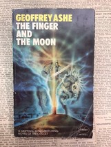 The Finger and the Moon by Geoffrey Ashe 1975 Panther UK PB/G - £14.98 GBP
