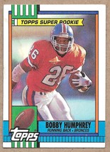 1990 Topps #32 Bobby Humphrey Denver Broncos - $1.55