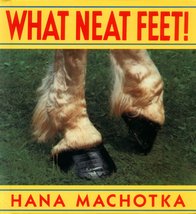 What Neat Feet! Machotka, Hana - £2.34 GBP