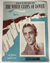There’ll Be Blue Birds Over The White Cliffs Of Dover Sheet Music - $8.86