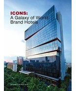 Icons: A Galaxy of World Brand Hotels Hardcover Book by Finnegan Colin E... - $67.90 CAD