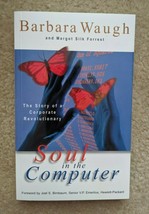 The Soul in the Computer: The Story of a Corporate Revolutionary Paperback - £6.44 GBP