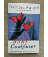 The Soul in the Computer: The Story of a Corporate Revolutionary Paperback - $10.92 CAD