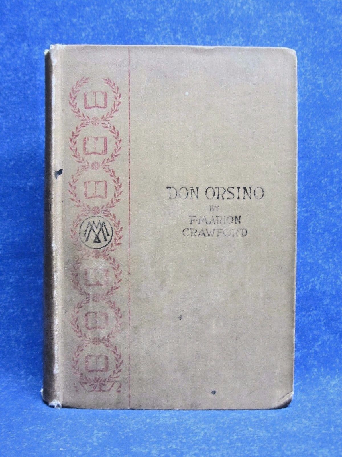 DON ORSINO By F. MARION CRAWFORD, 1892, Hardcover, Macmillan and Co. - $8.99
