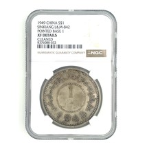 1949 Chine S$1 Dollar Sinkiang L&amp;M-842 Base Pointue 1 par NGC comme XF D... - $1,523.03