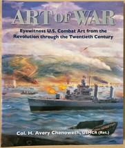 Art of War: Eyewitness U.S. Combat Art from the Revolution through the Twentieth - £5.18 GBP