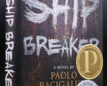 Paolo Bacigalupi SHIP BREAKER Hardcover SIGNED Dystopia YA Climate Chang... - £14.08 GBP