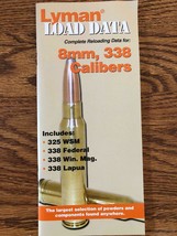 2011  LYMAN COMPLETE RELOADING DATA FOR 8MM, 338 CALIBERS RELOADING MANUAL - $194.27 MXN
