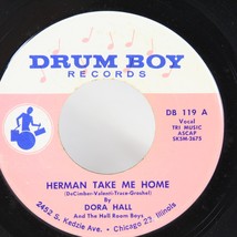 Northern Soul R&amp;B Dora Hall 45 rpm Herman Take Me Home + You Call Everybody - $238.78 MXN