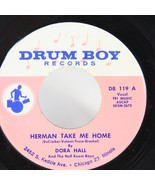 Northern Soul R&amp;B Dora Hall 45 rpm Herman Take Me Home + You Call Everybody - $17.85 CAD