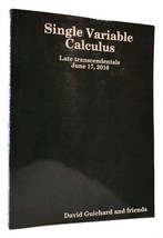 David Guichard Single Variable Calculus: Late Transcendentals 1st Edition 1st P - $89.95