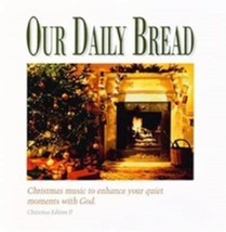 Our Daily Bread ~ A Christmas Eventide Cd - £8.52 GBP