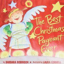 The Best Christmas Pageant Ever (picture book edition): A Christmas Holiday Book - £13.61 GBP