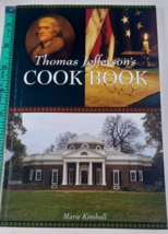 Thomas Jefferson&#39;s Cook Book - Paperback By Kimball, Marie  2007 TRADE PAPERBACK - £4.77 GBP