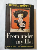 From Under My Hat by Hedda Hopper 1ST ED 1952 SIGNED - $54.40