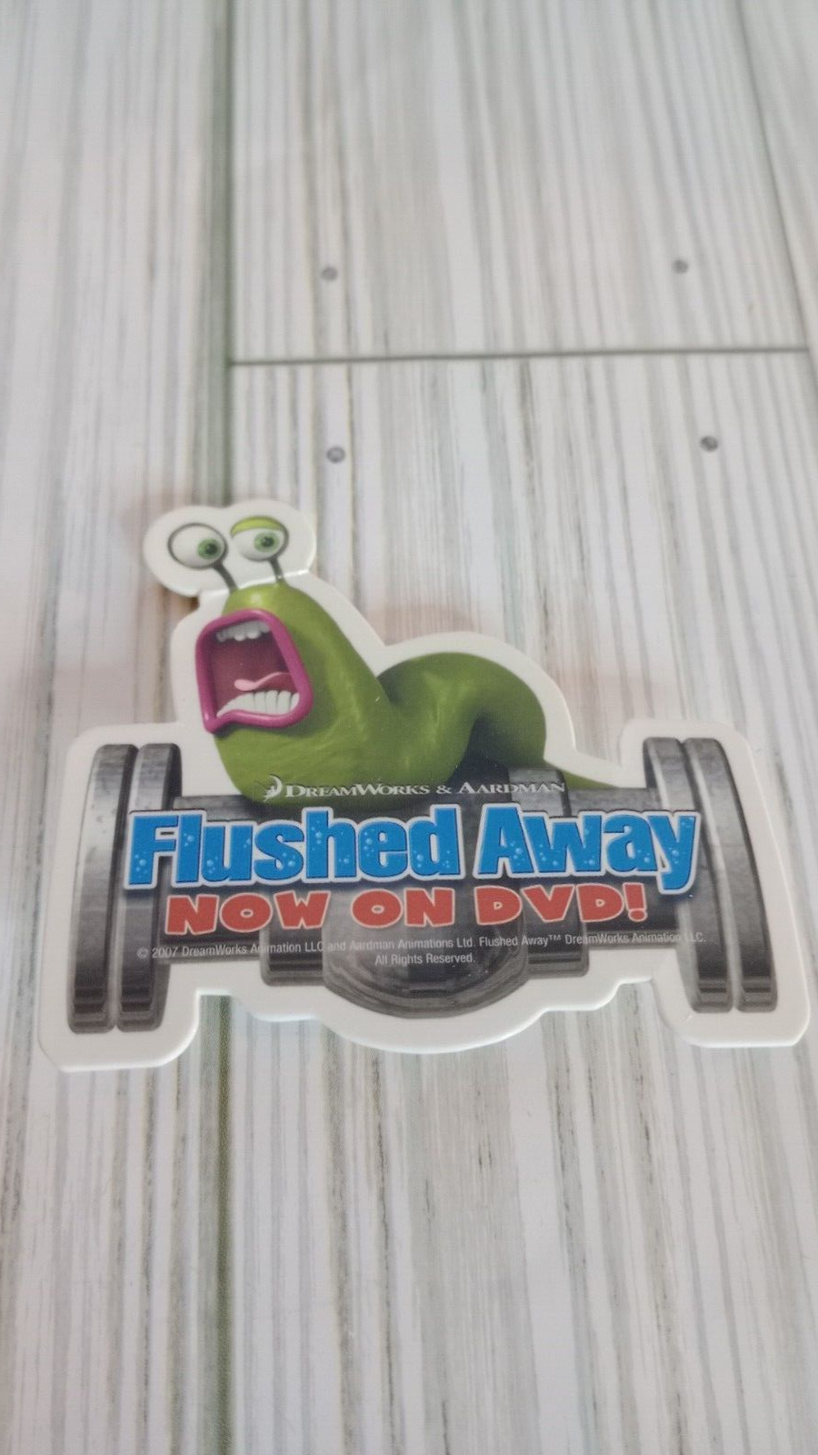 Flushed Away Now On DVD Promotional Pin Approx. 3 Inches - $1.89
