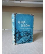 1964 &quot;BIG LAUGH - LITTLE CLOWN&quot; Book by Wendy Duchesne COLEBROOK NH RARE !! - £366.79 GBP
